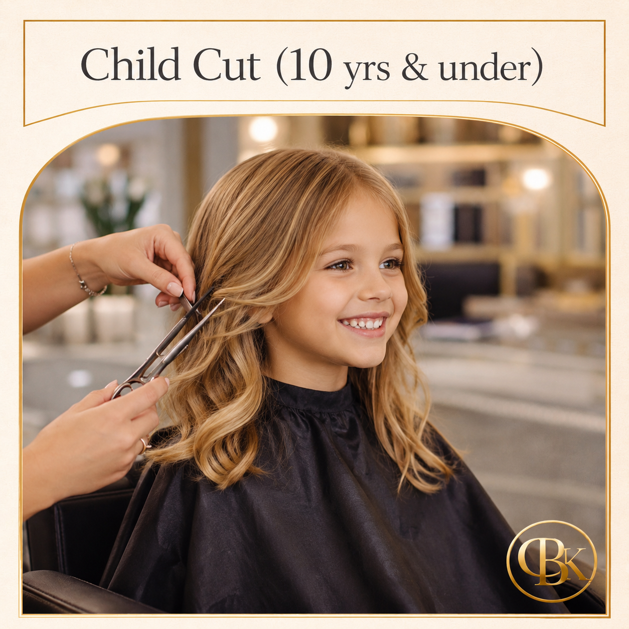 Child Cut (10 years & under)